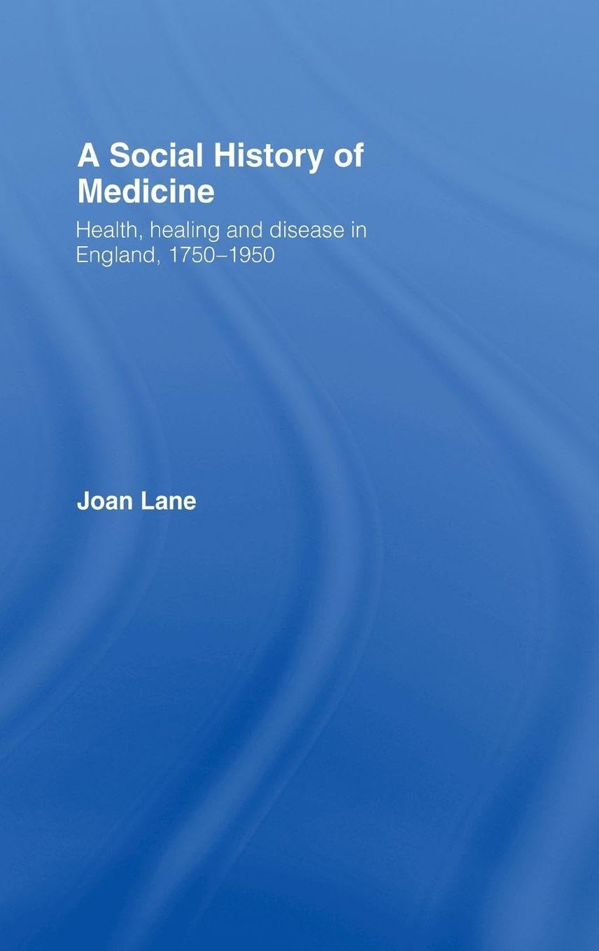 A Social History of Medicine Medicine