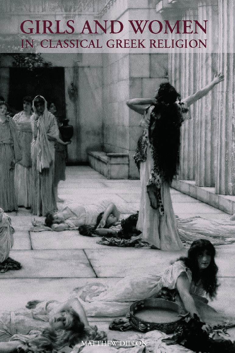 Girls and Women in Classical Greek Religion Books