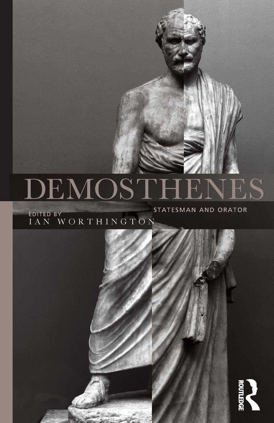 Demosthenes: Statesman and Orator Contemporary literature