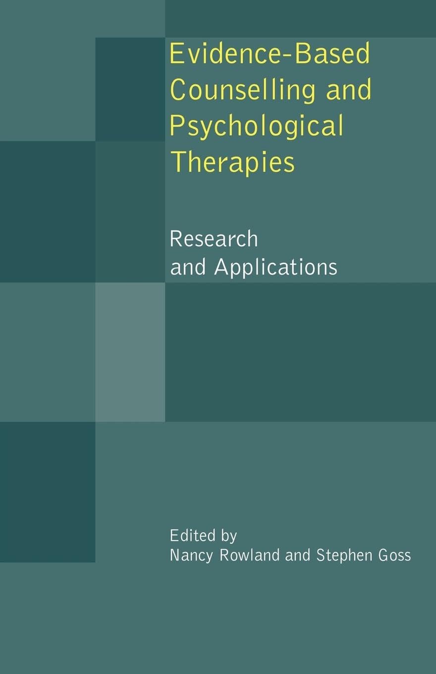 Evidence Based Counselling and Psychological Therapies: Research and Applications Medicine