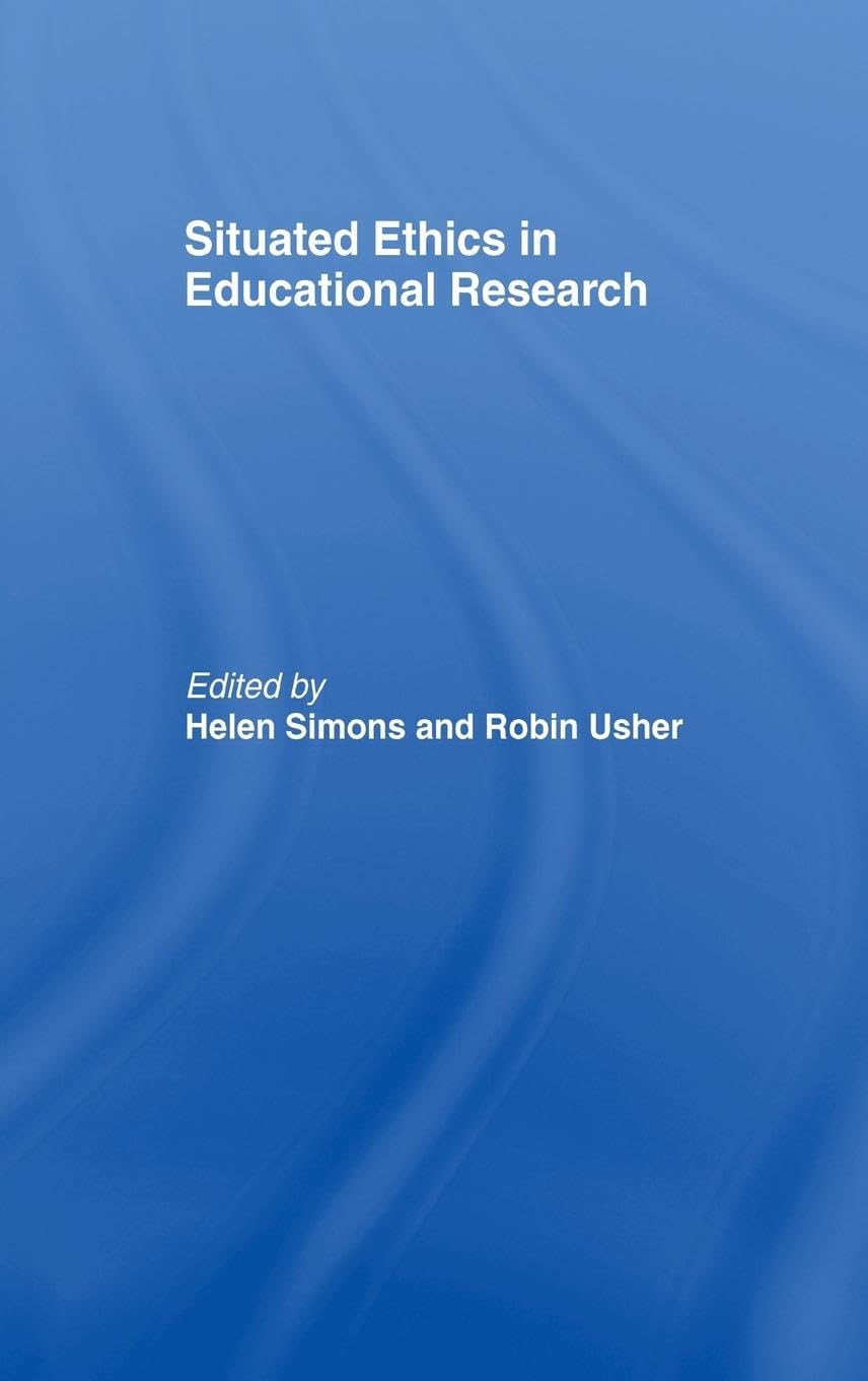 Product Image: Situated Ethics in Educational Research