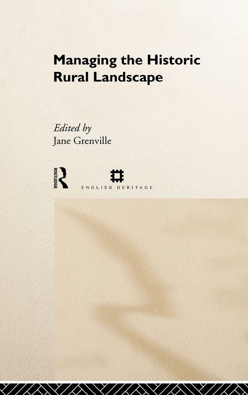 Managing the Historic Rural Landscape Law