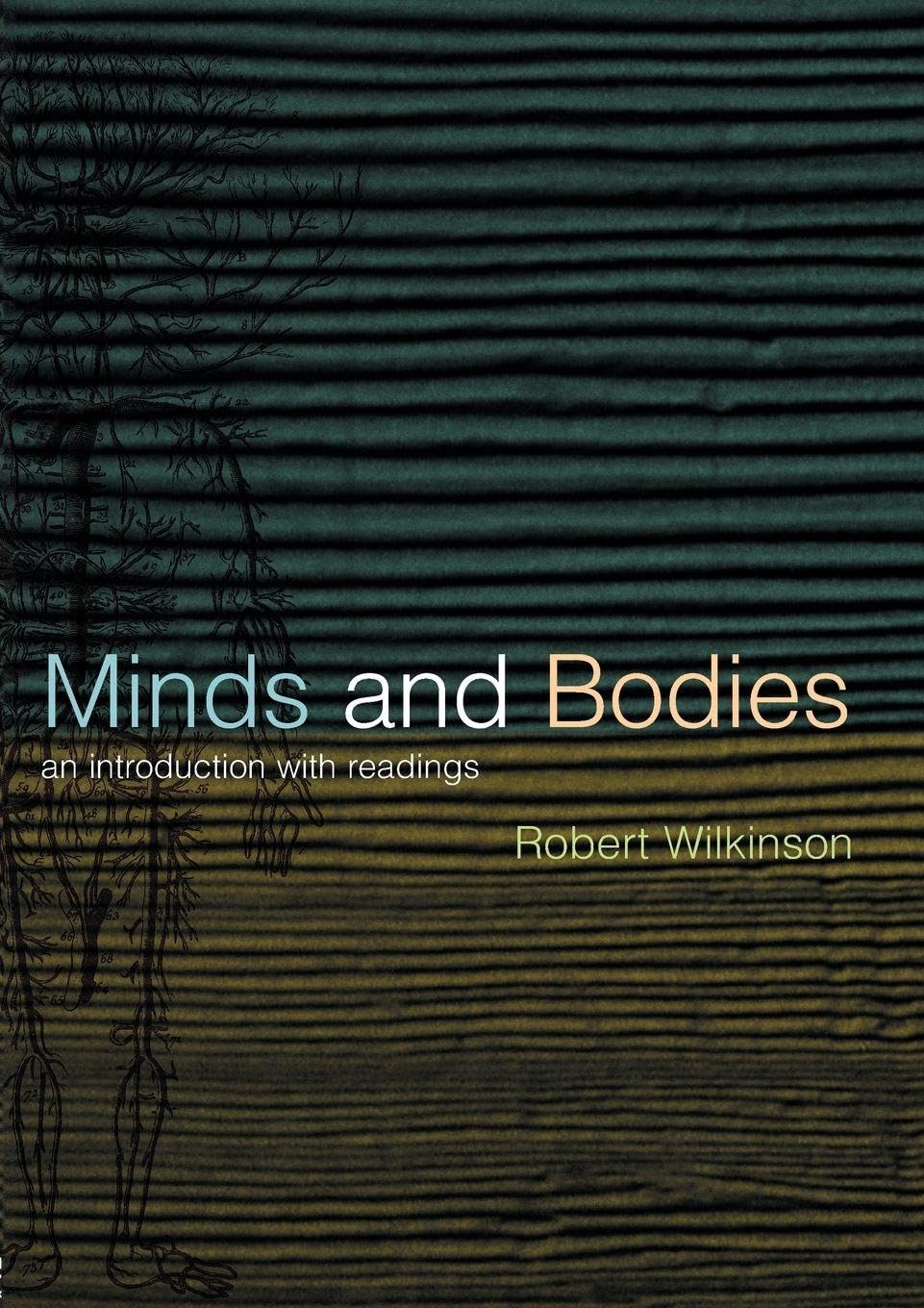 Minds and Bodies Philosophy