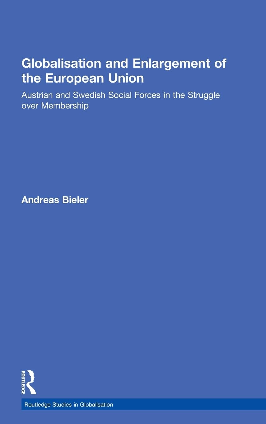 Globalisation and Enlargement of the European Union Books
