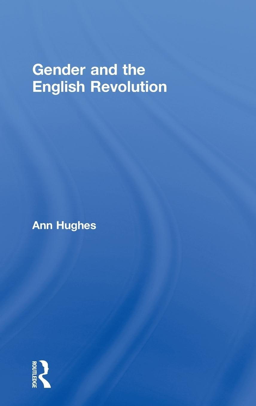 Gender and the English Revolution Books