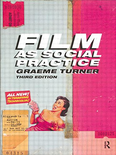 Film As Social Practice (Studies in Culture and Communication) General education