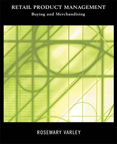 Retail Product Management: Buying and Merchandising Business, Finance & Career