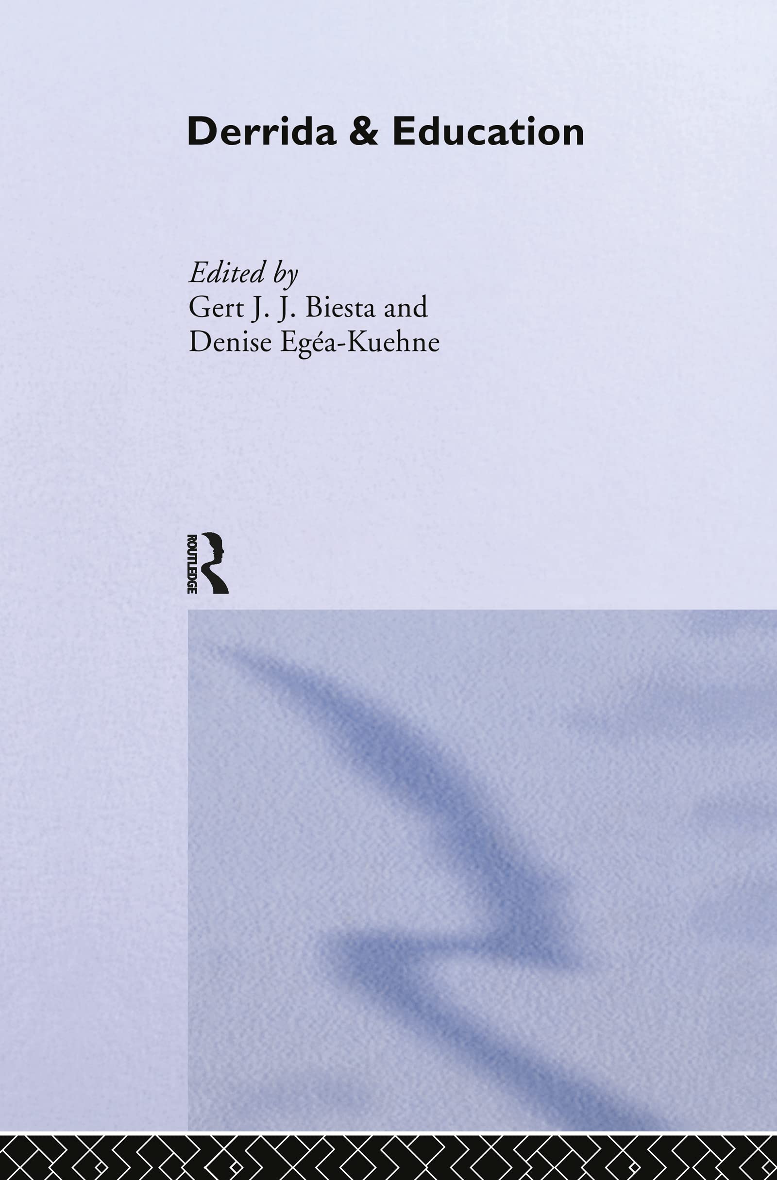 Derrida & Education Philosophy