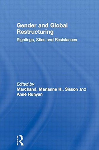 Gender and Global Restructuring: Sightings, Sites and Resistances Non-fiction books