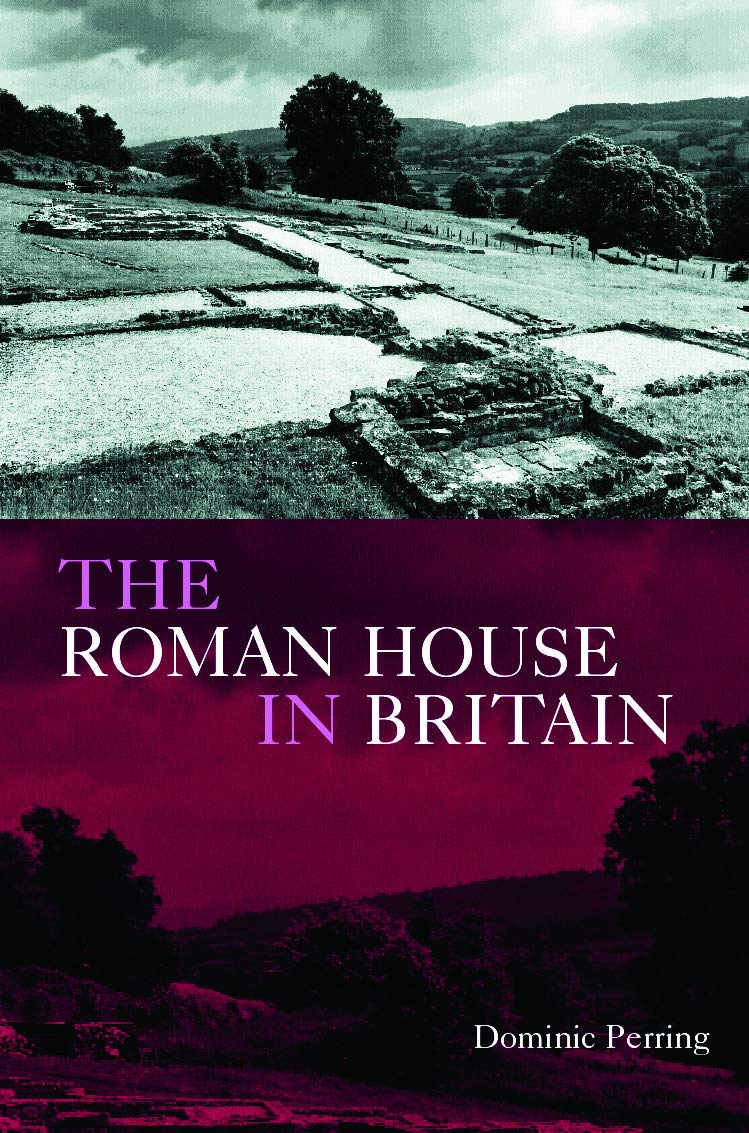 The Roman House in Britain Architecture