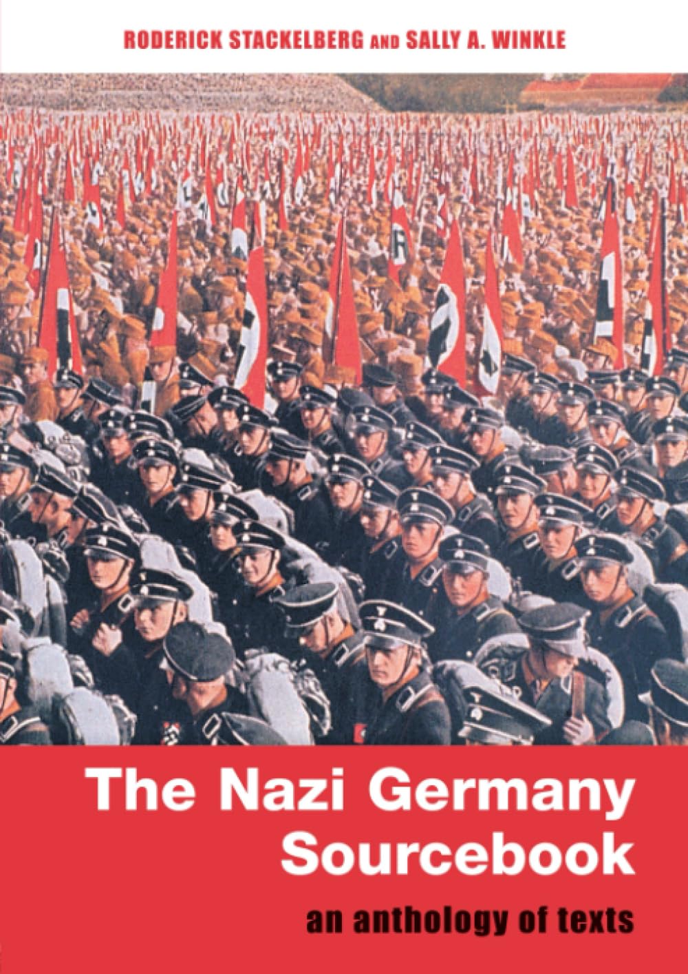The Nazi Germany Sourcebook: An Anthology of Texts Social Sciences