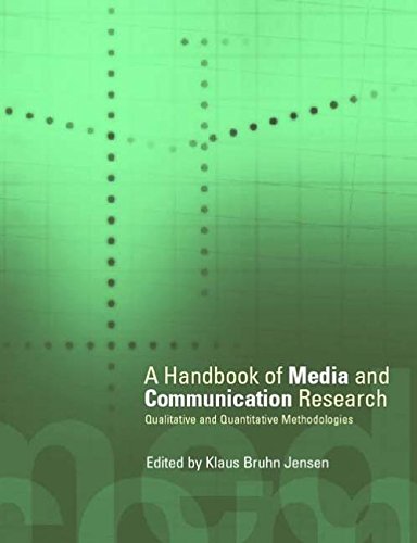 A Handbook of Media and Communication Research: Qualitative and Quantitative Methodologies Media & Communication