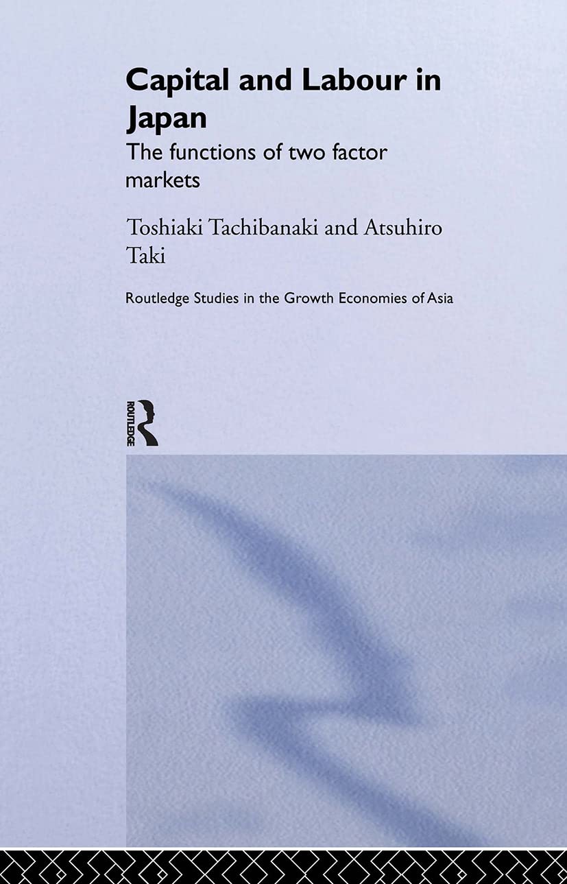 Capital and Labour in Japan Business, Finance & Career