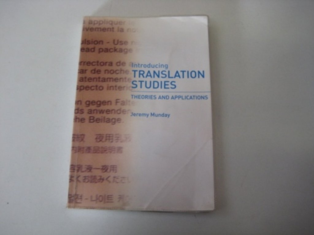 Introducing Translation Studies: Theories and Applications Social Sciences