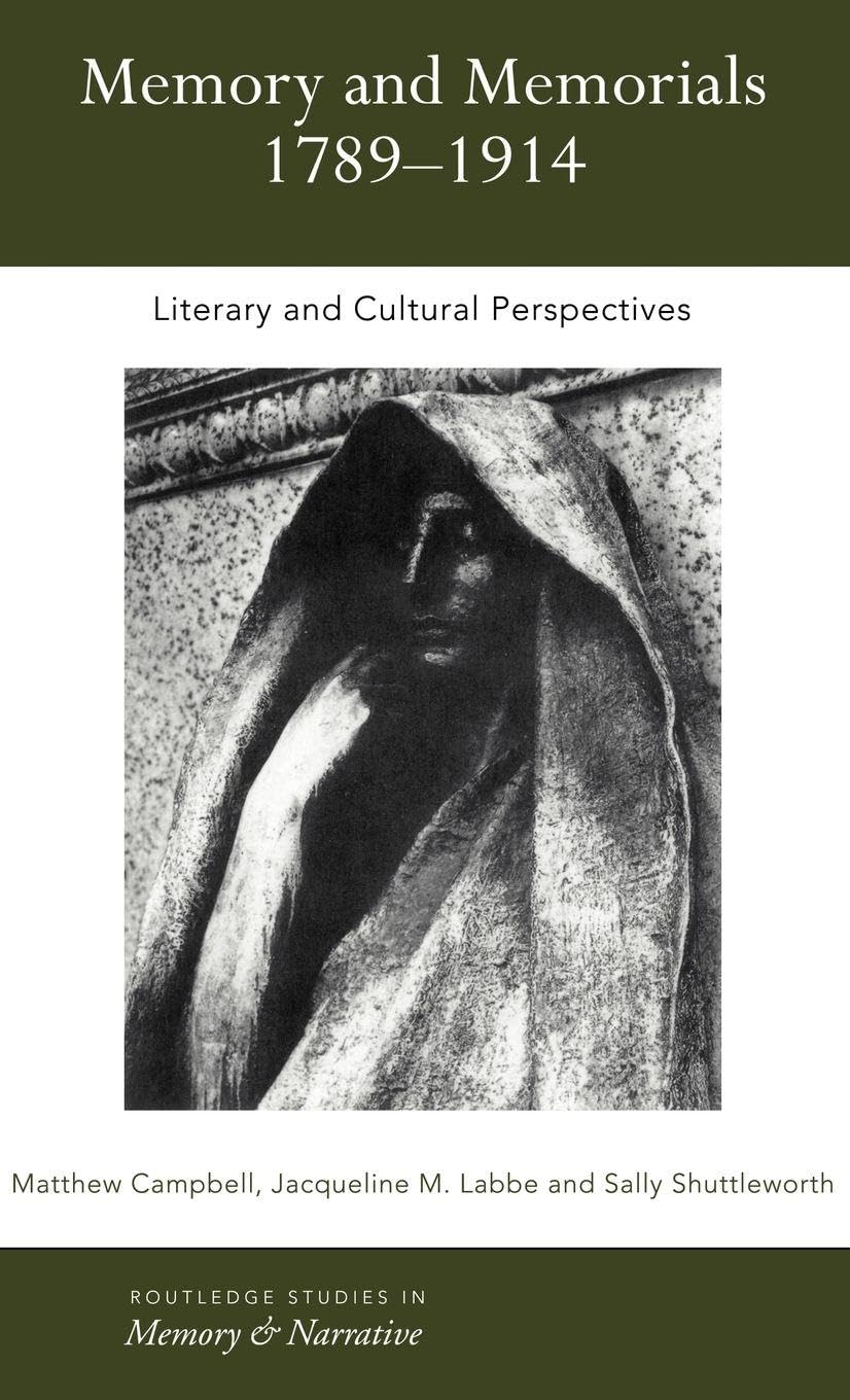 Product Image: Memory and Memorials, 1789-1914