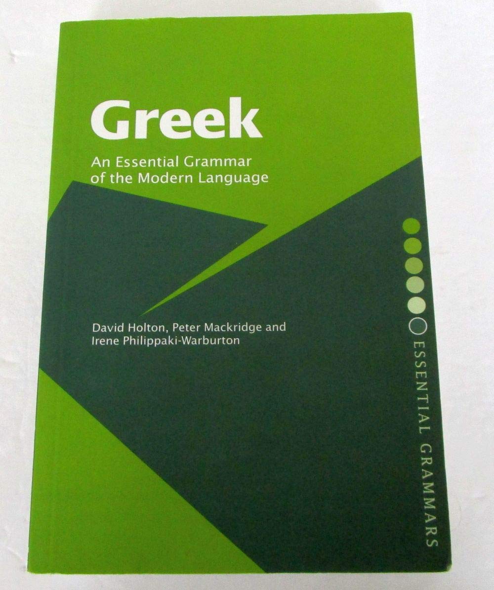 Greek: An Essential Grammar of the Modern Language (Routledge Grammars) Foreign Languages ​​& Dictionaries