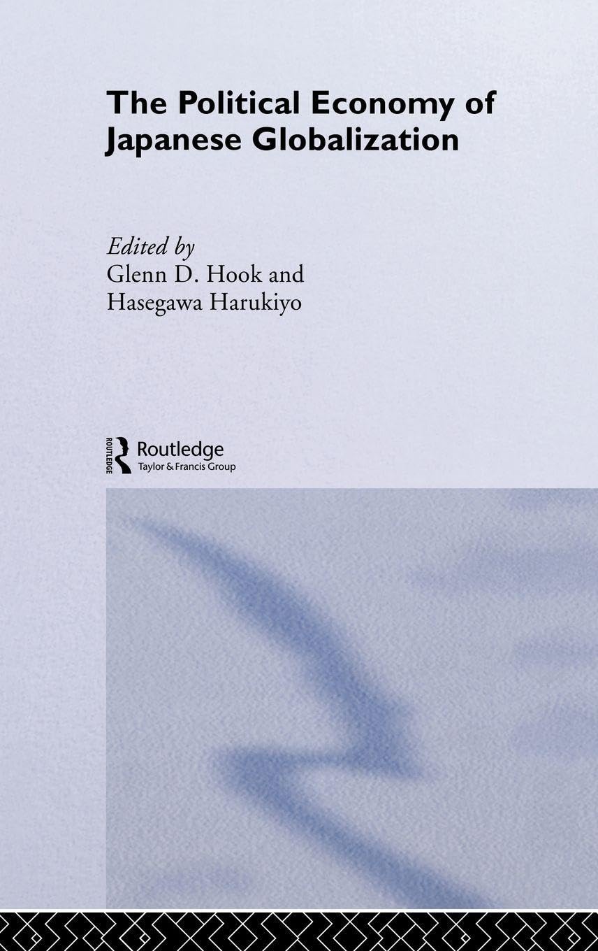 The Political Economy of Japanese Globalisation Books
