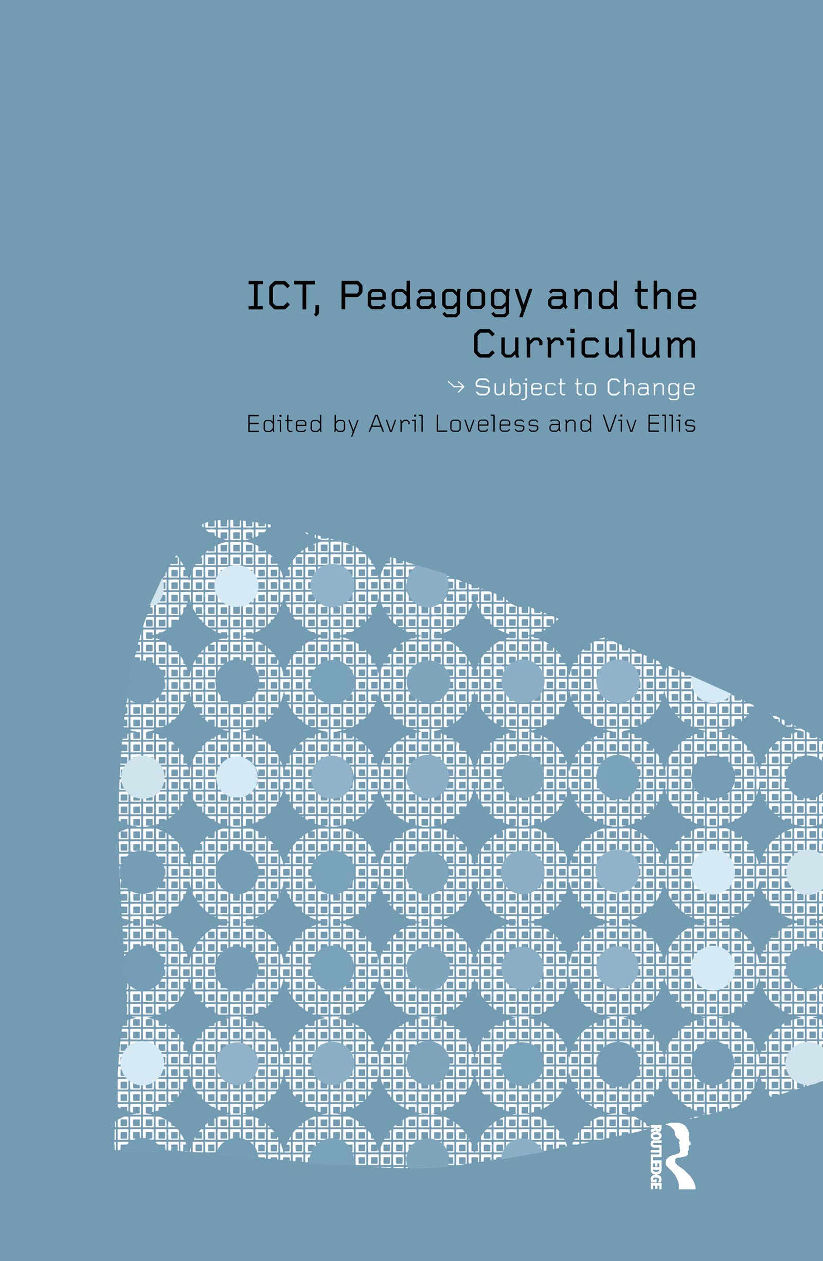 ICT, Pedagogy and the Curriculum Business, Finance & Career