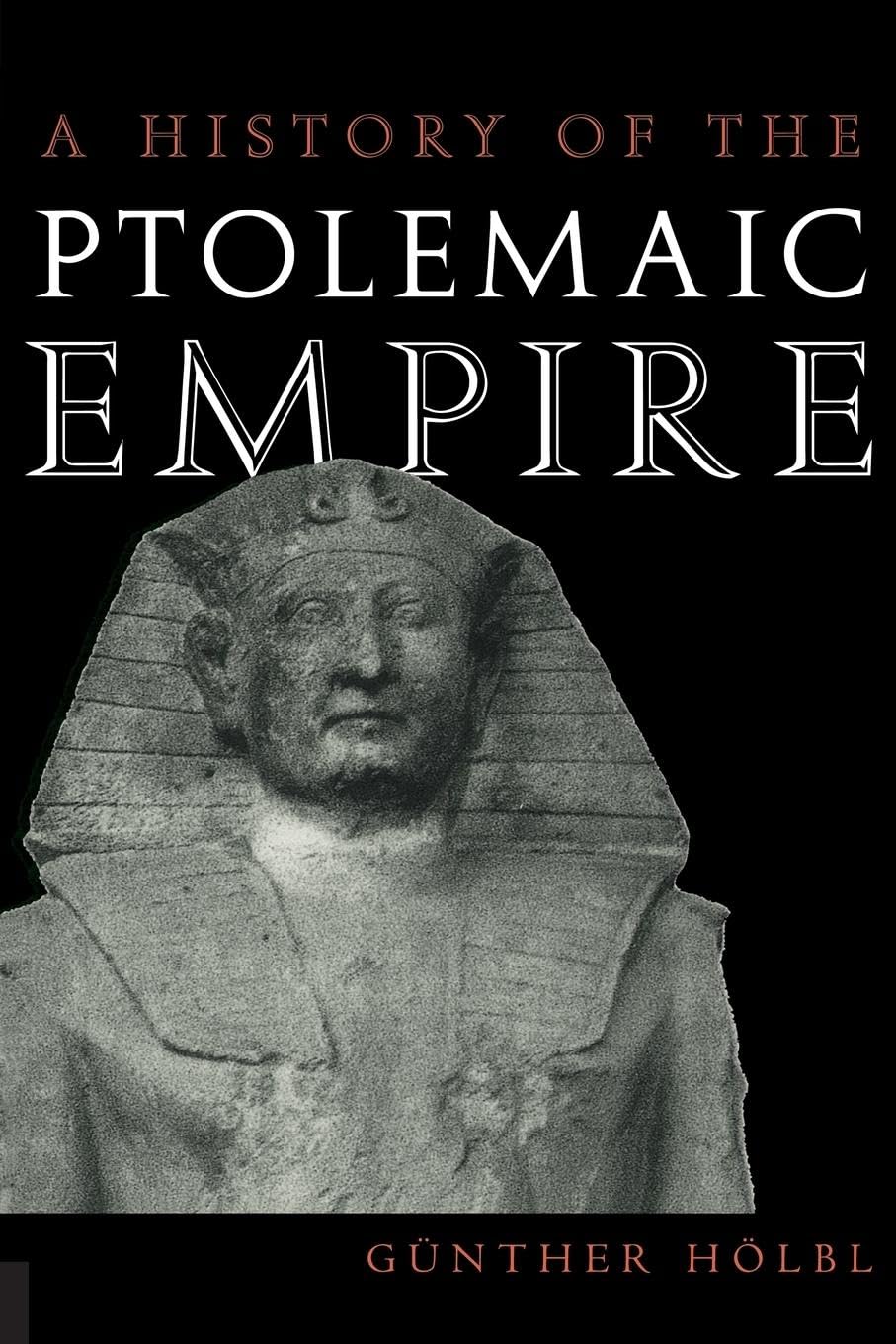 A History of the Ptolemaic Empire General education