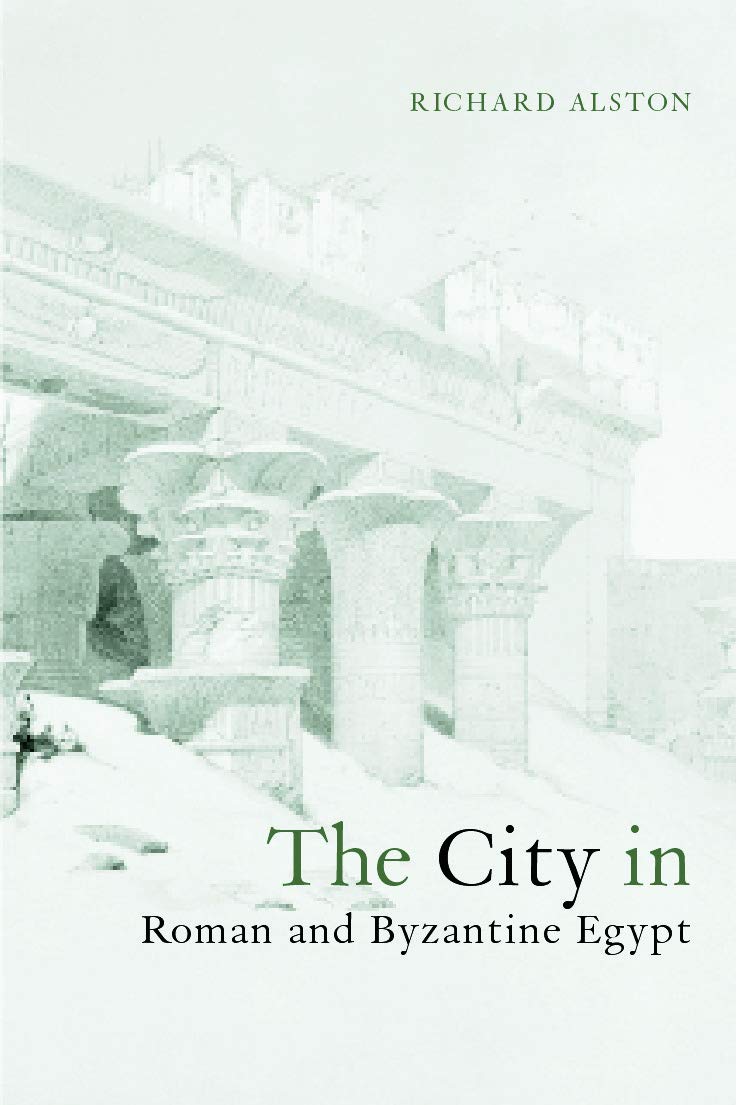 The City in Roman and Byzantine Egypt Social Sciences