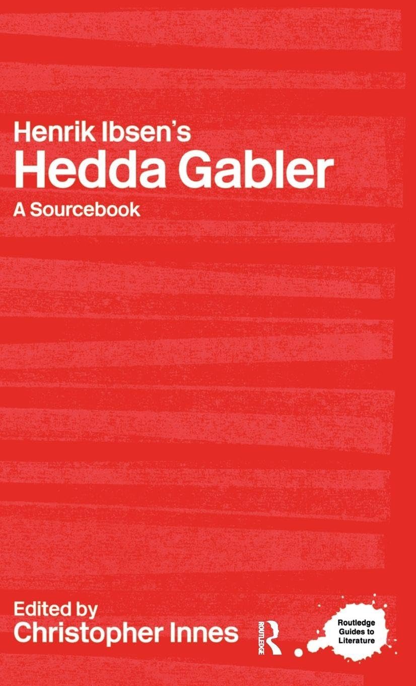 Henrik Ibsen's Hedda Gabler Contemporary literature Books