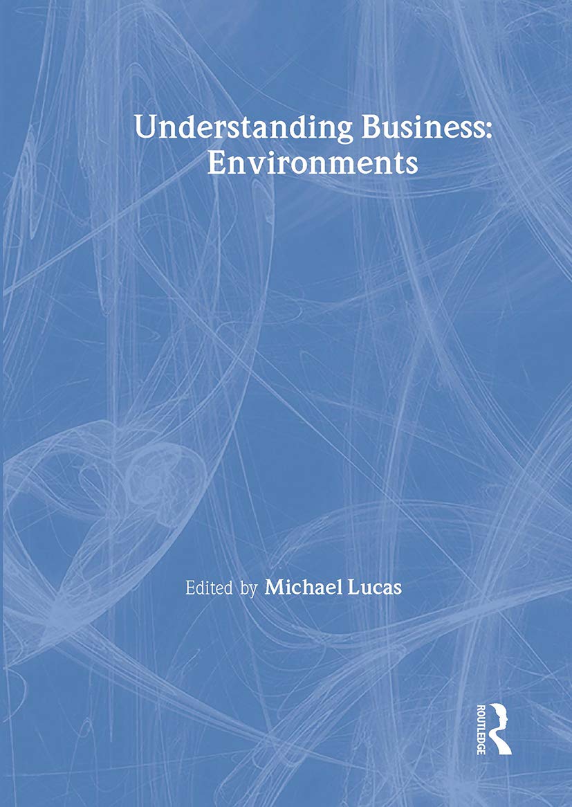 Understanding Business Environments Business, Finance & Career