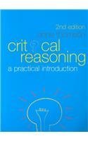 Critical Reasoning: A Practical Introduction book