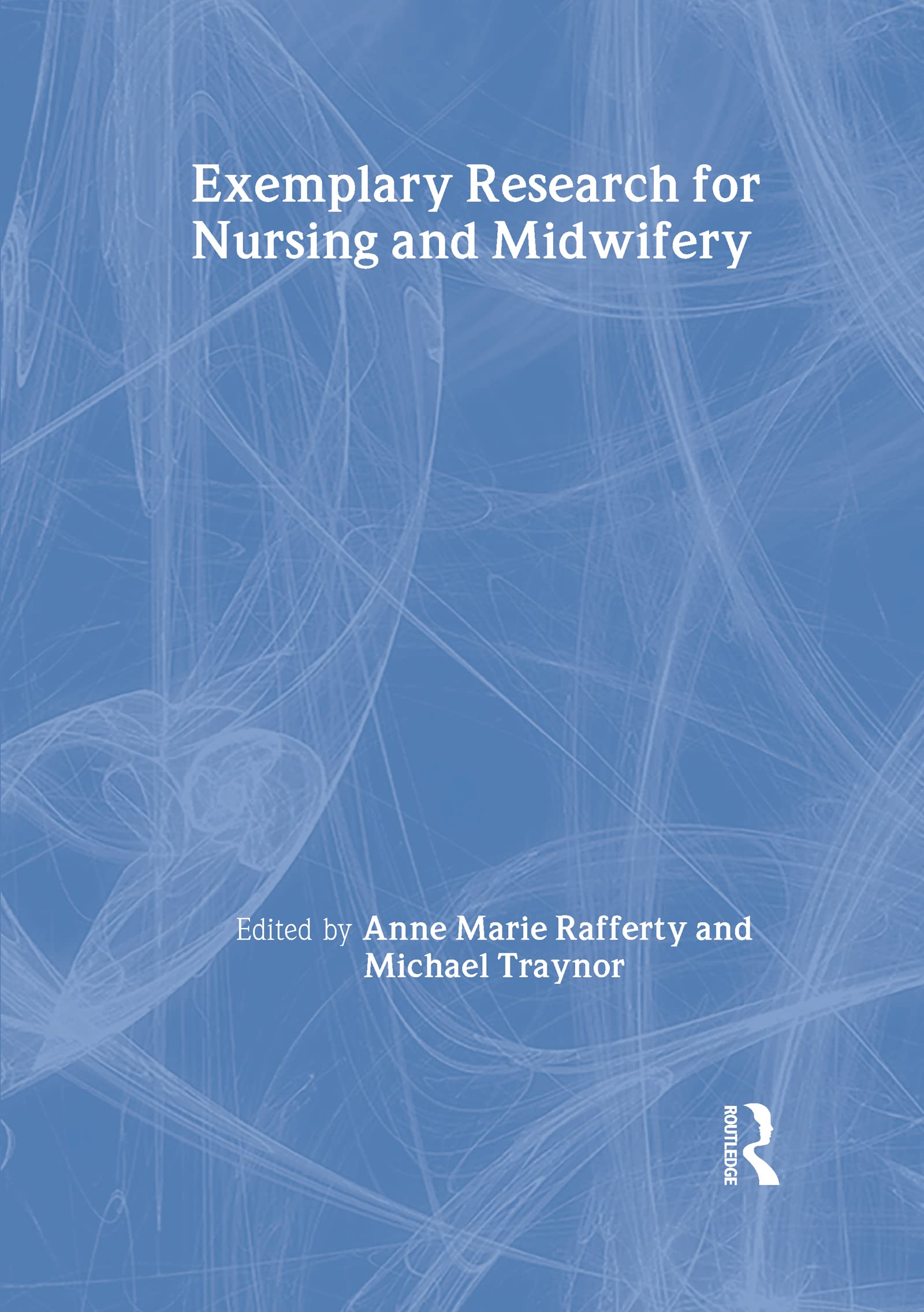Exemplary Research for Nursing and Midwifery Medicine