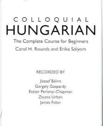 Colloquial Hungarian, 2 Cassettes: A Course for Beginners (Colloquial Series) Foreign Languages ​​& Dictionaries