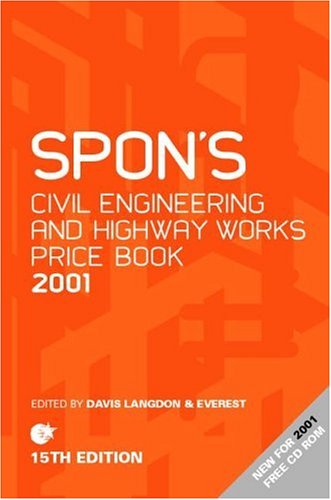 Spon's Civil Engineering and Highway Works Price Book 2001 Business, Finance & Career