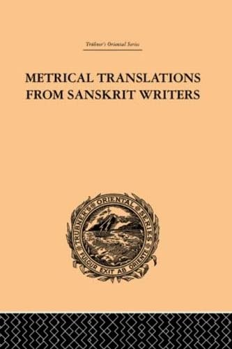 Metrical Translations From Sanskrit Writers (Trubner's Oriental Series) Social Sciences