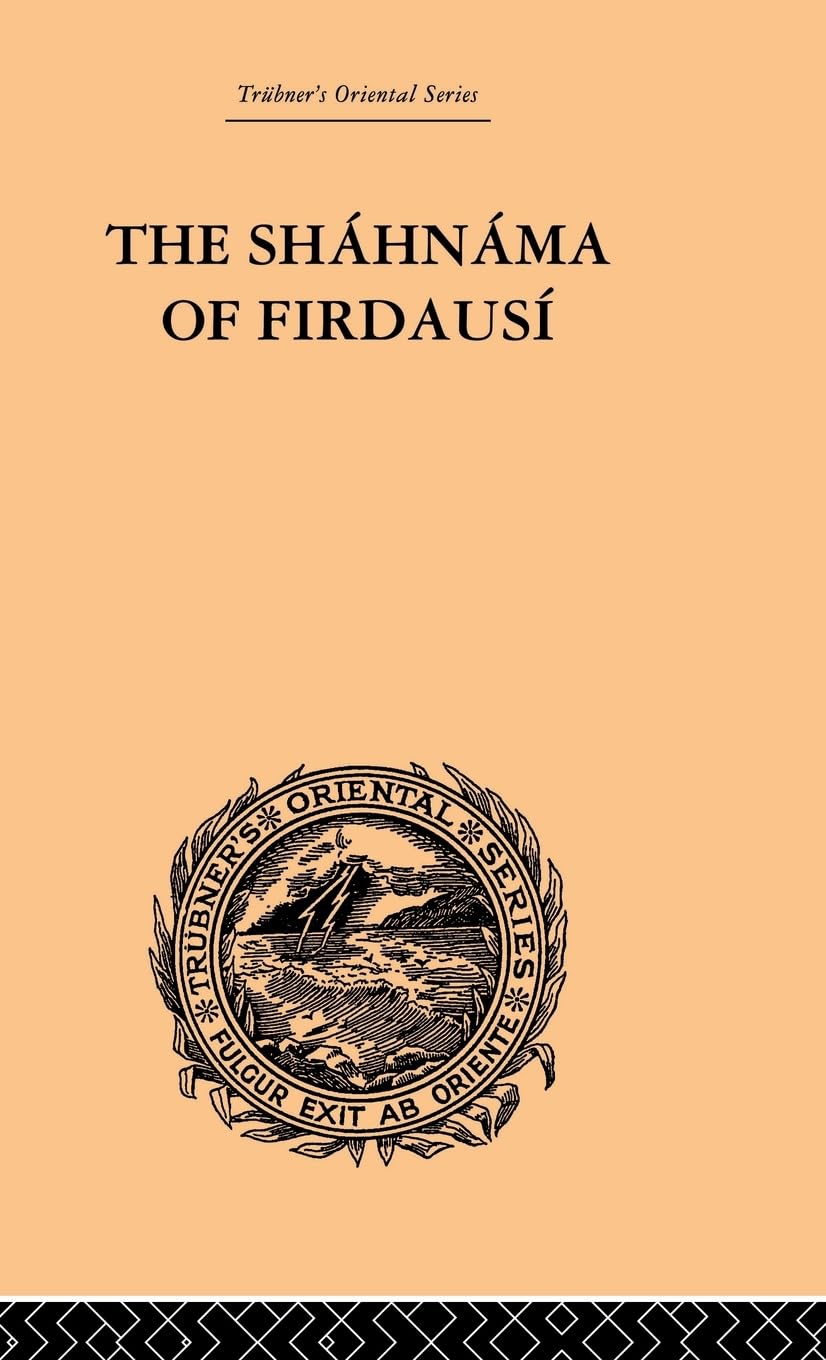 The Shahnama of Firdausi Social Sciences