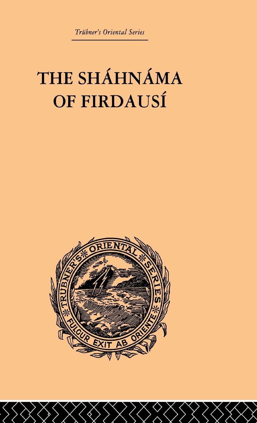 The Shahnama of Firdausi Books