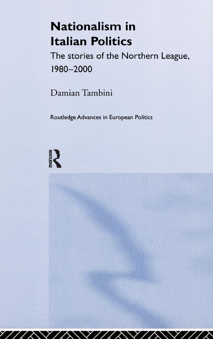 Nationalism in Italian Politics Social Sciences