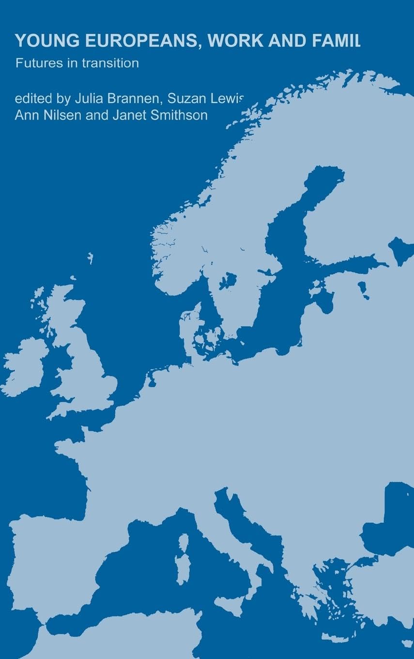 Young Europeans, Work and Family Partnership & Love