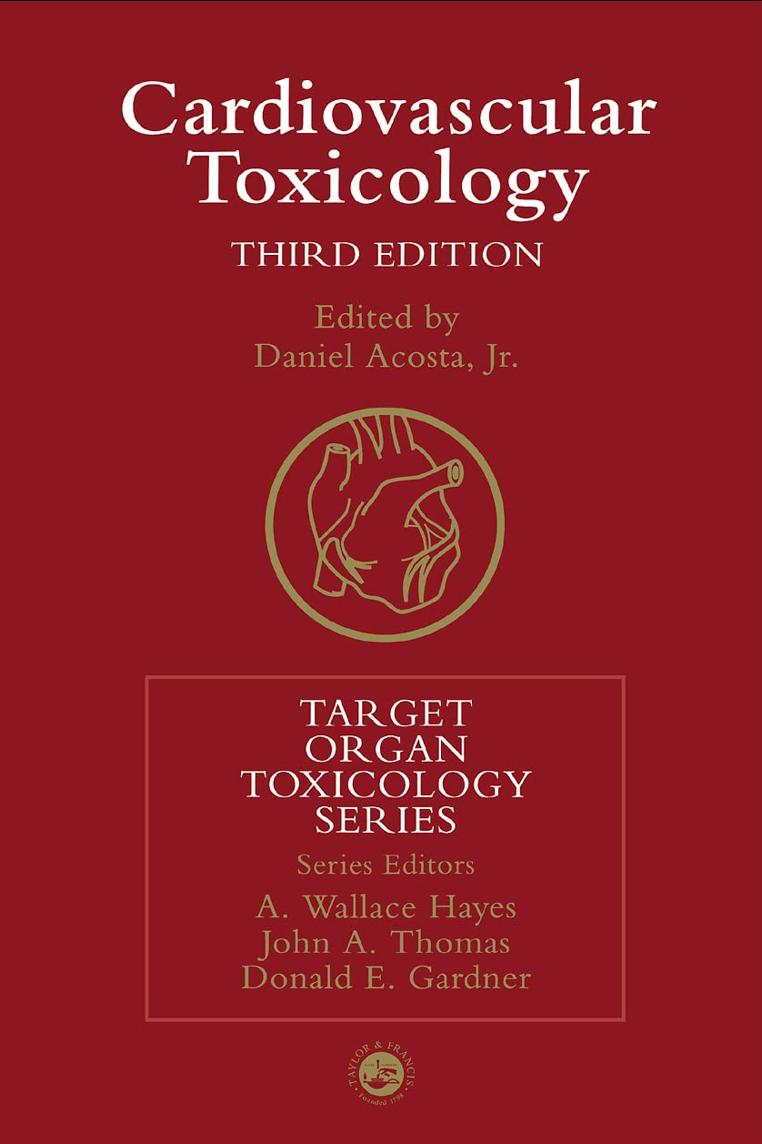 Cardiovascular Toxicology (Target Organ Toxicology Series) Medicine