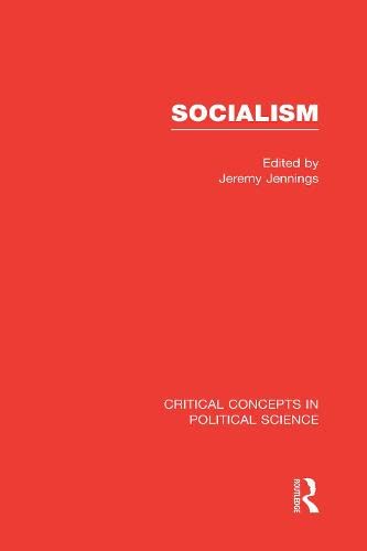 Socialism Crit Concepts V4 Social Sciences