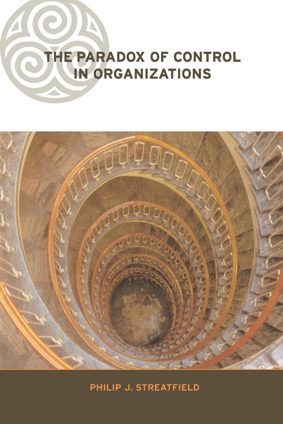 The Paradox of Control in Organizations book