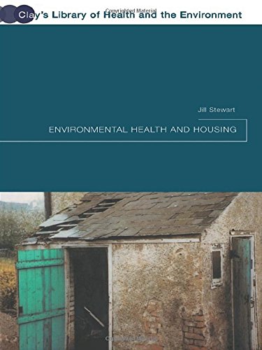 Environmental Health and Housing (Clay's Library of Health and the Environment, Band 1) Law