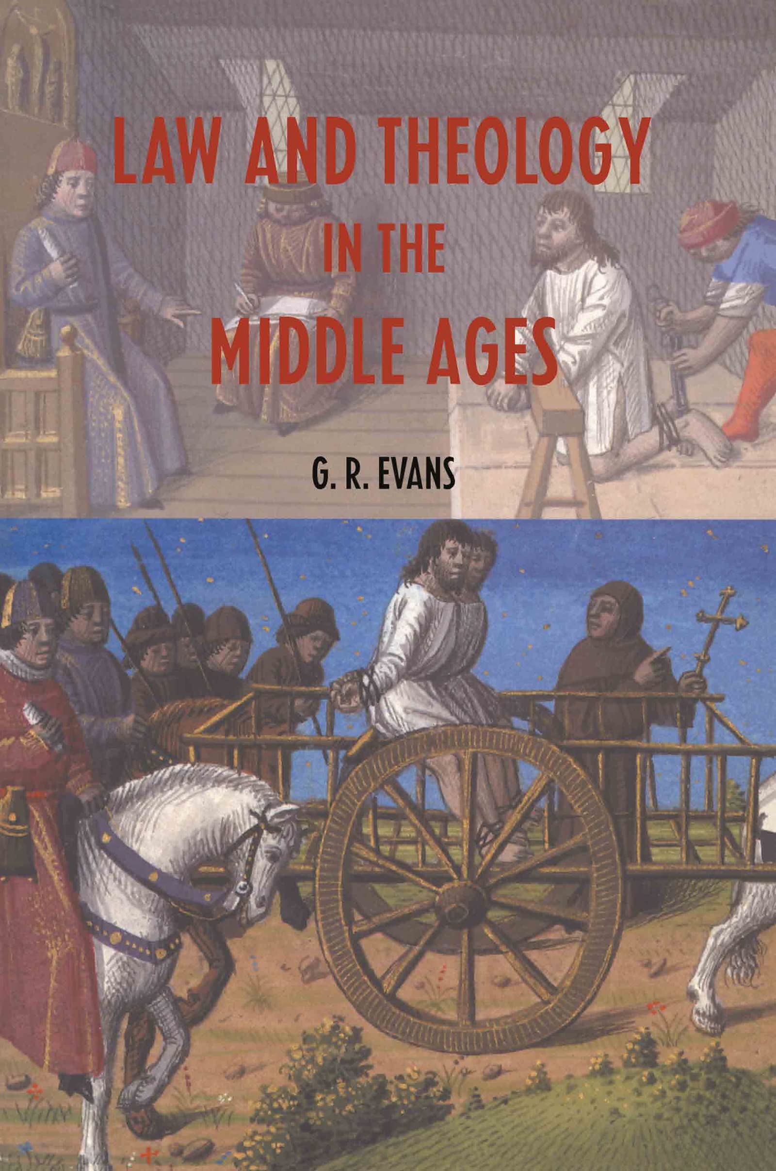 Law and Theology in the Middle Ages Law