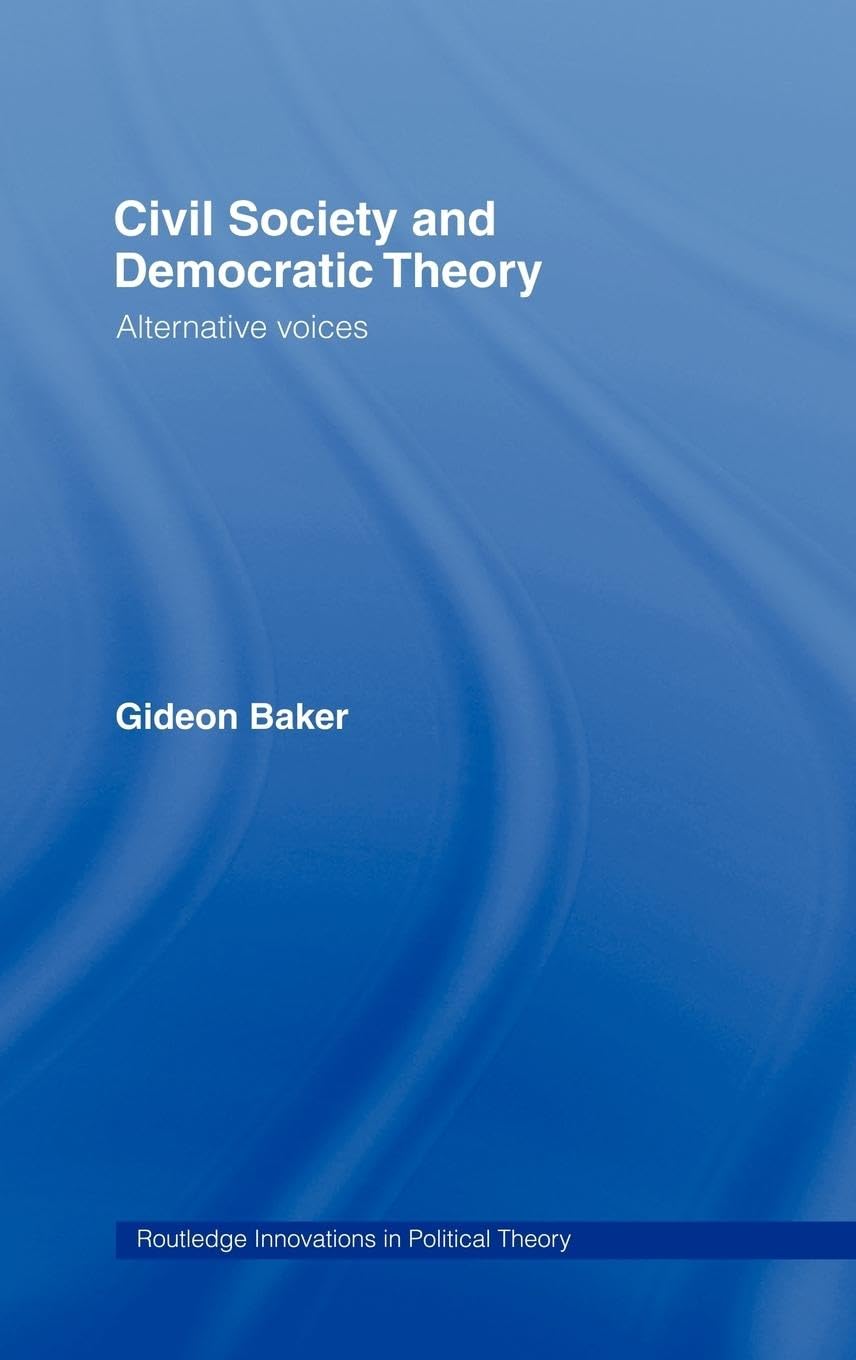 Civil Society and Democratic Theory Social Sciences