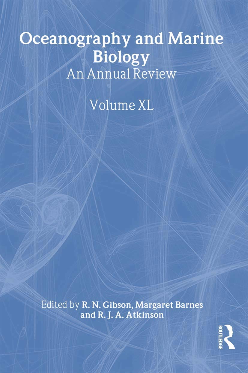 Oceanography and Marine Biology: An Annual Review: An Annual Review. Volume 40 (Oceanography & Marine Biology) Geology & Geography