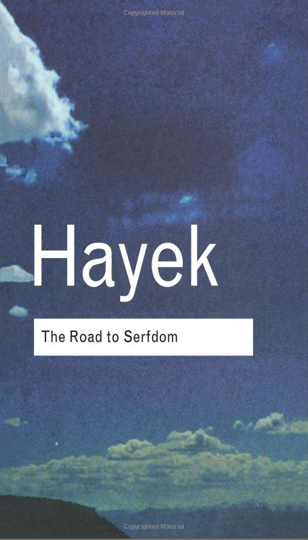 The Road to Serfdom (Routledge Classics) Business, Finance & Career