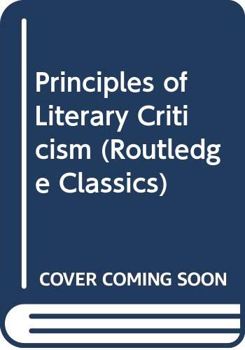 Principles of Literary Criticism (Routledge Classics) Contemporary literature