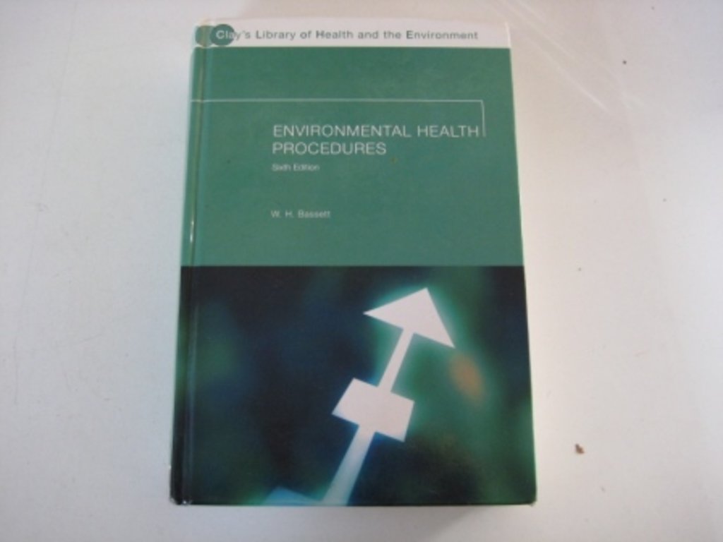 Environmental Health Procedures (Clay's Library of Health and the Environment) Law