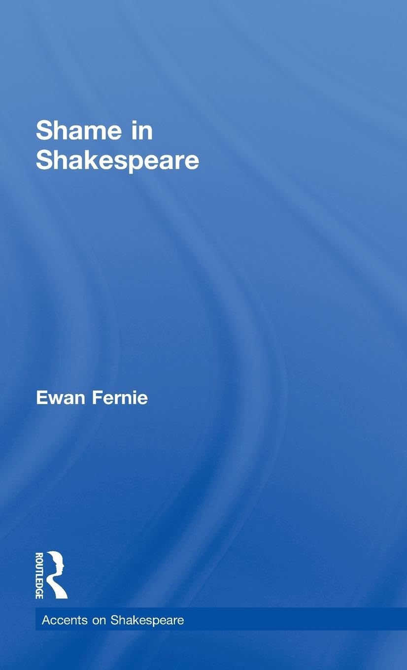 Shame in Shakespeare Drama