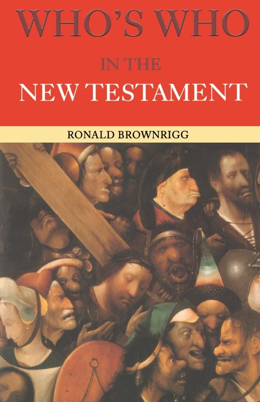 Who's Who in the New Testament Religion & Esotericism