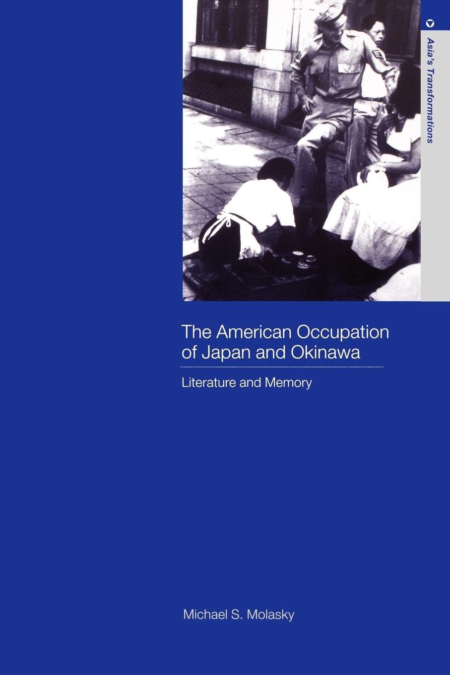 The American Occupation of Japan and Okinawa Books