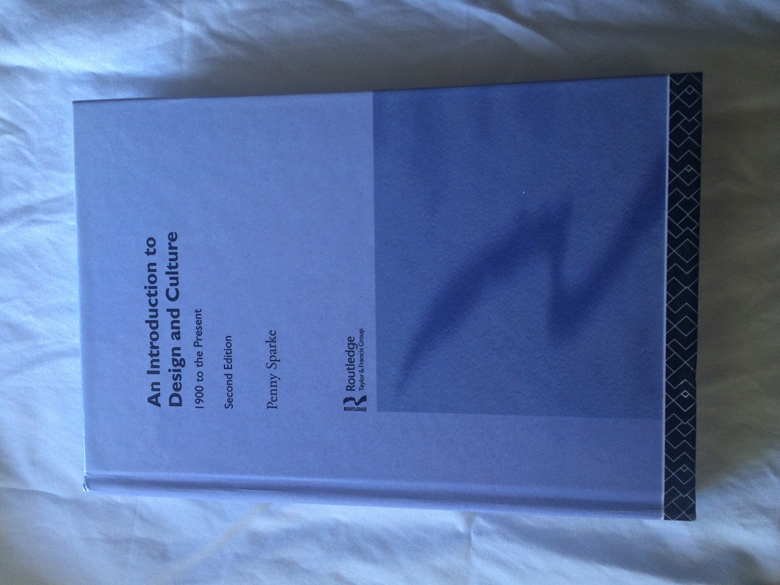 An Introduction to Design and Culture: 1900 To the Present Media & Communication