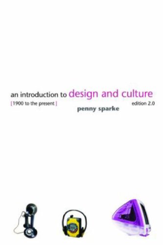 Introduction to Design and Culture: 1900 To the Present General education